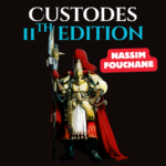 11th Launch: Custodes