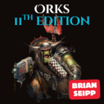 11th Launch: Orks